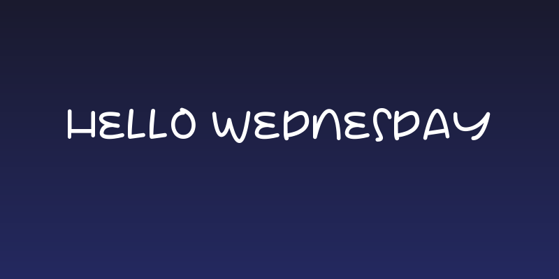 Hello Wednesday Social Header