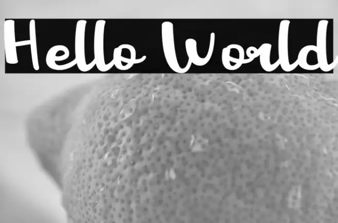 Hello World Font examples