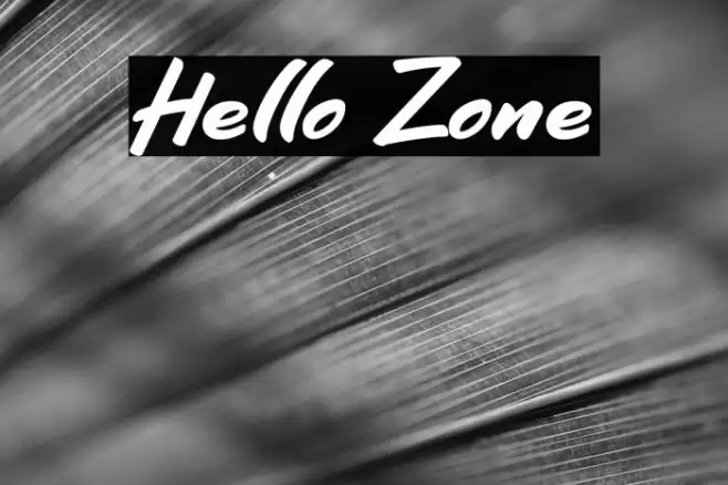 Hello Zone फ़ॉन्ट examples
