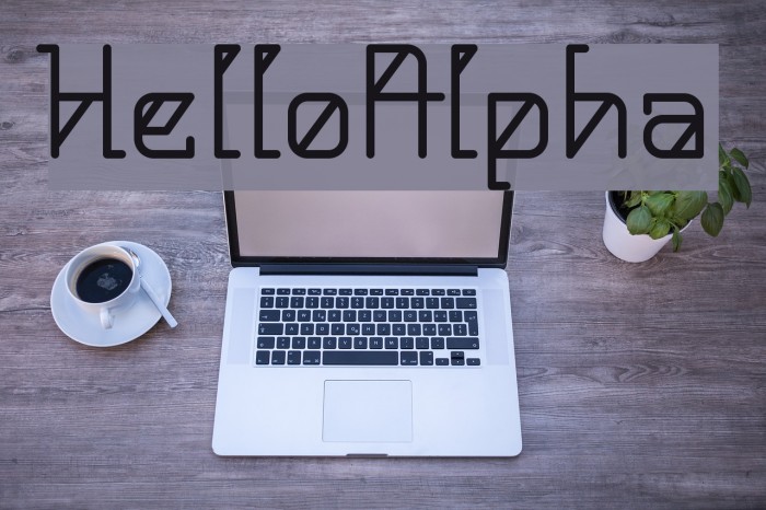 HelloAlpha Font examples