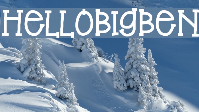 HelloBigBen Font examples