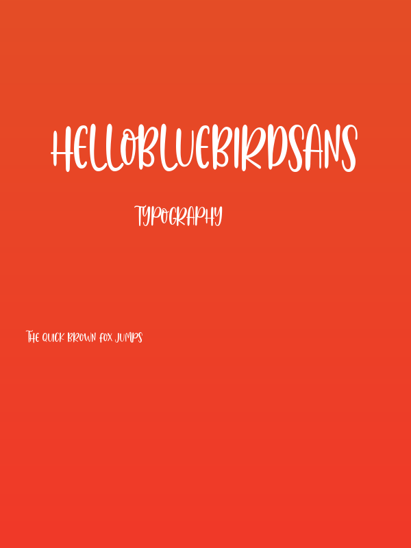 HelloBluebirdSans Poster