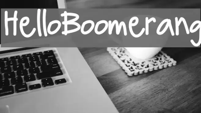 HelloBoomerang Font examples