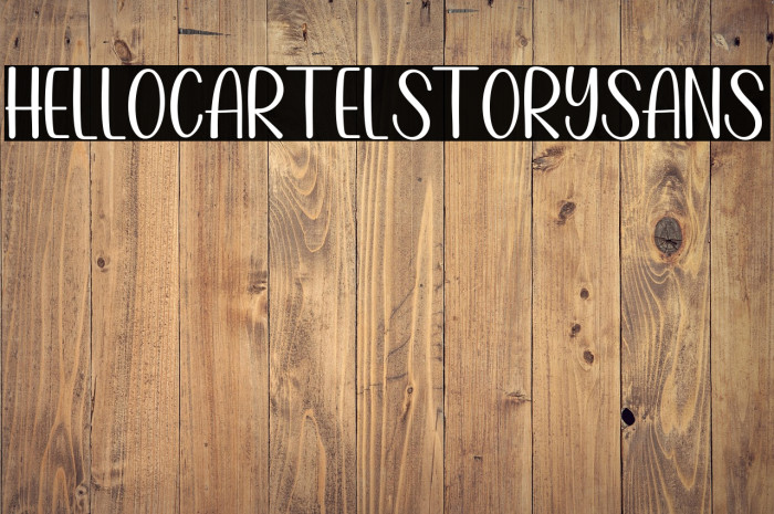 HelloCartelStorySans Example 2