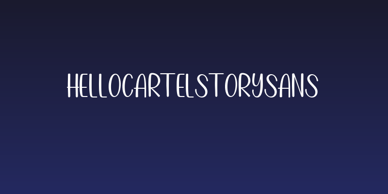 HelloCartelStorySans Social Header