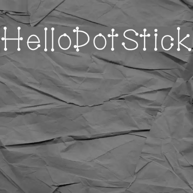 HelloDotStick Font examples