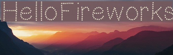 HelloFireworks Font examples