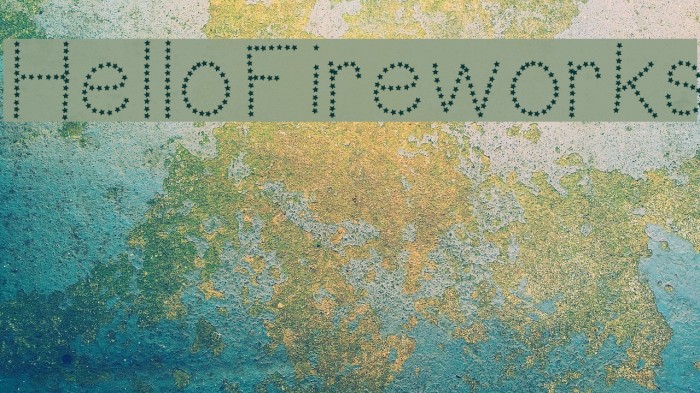 HelloFireworks Font examples