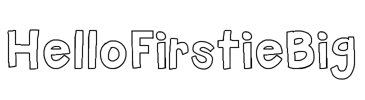 HelloFirstieBig  font caratteri gratis