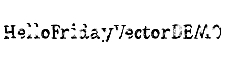 HelloFridayVectorDEMO  les polices de caractères gratuit tlcharger