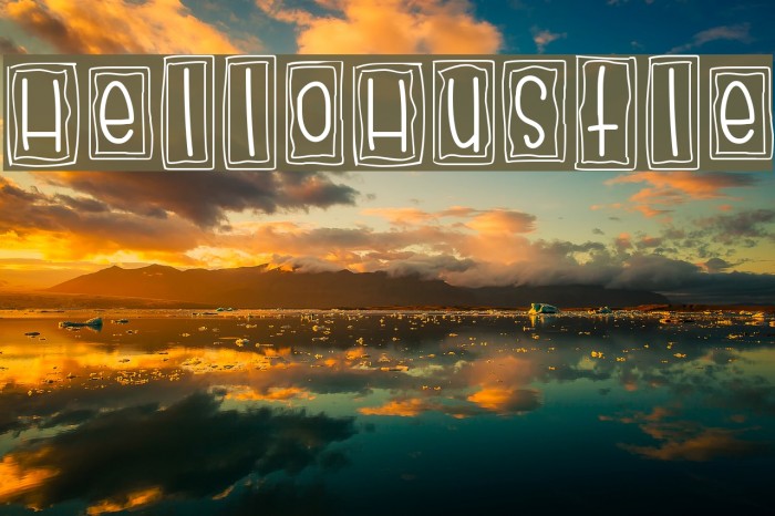 HelloHustle Font examples