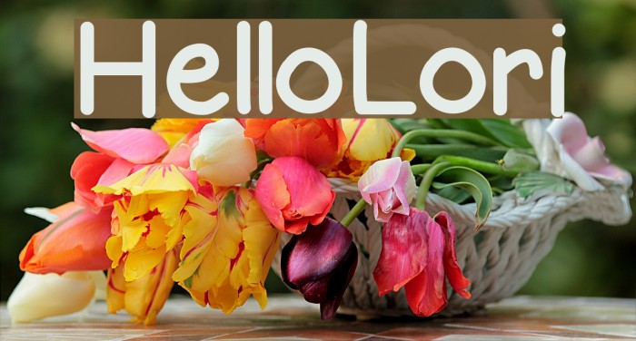 HelloLori Font examples