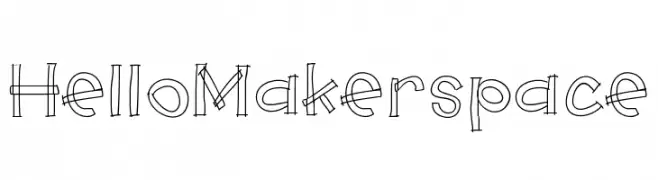 HelloMakerspace  font caratteri gratis