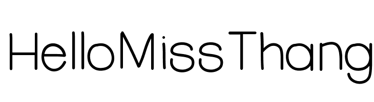 HelloMissThang Font