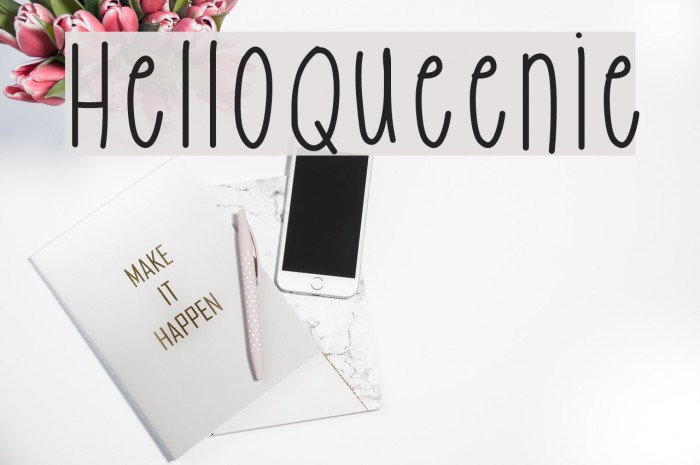 HelloQueenie Font examples