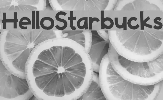 HelloStarbucks Font examples