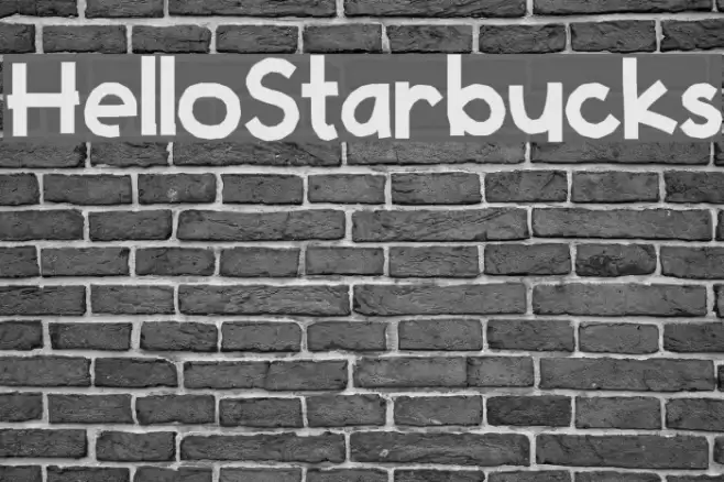 HelloStarbucks Font examples