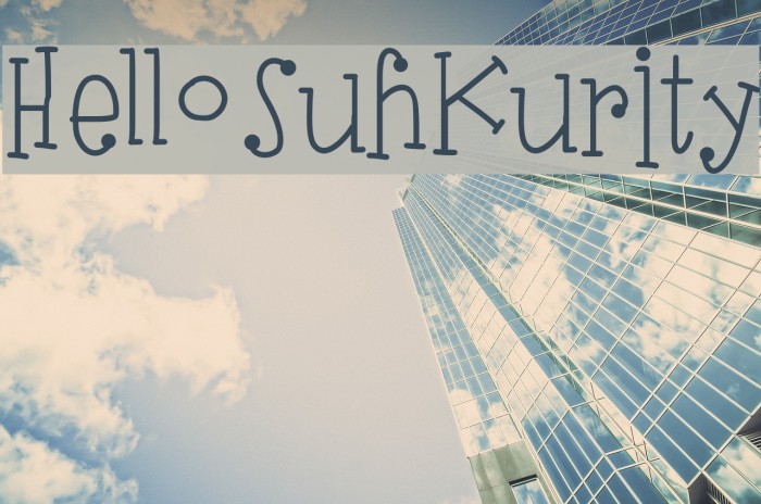 HelloSuhKurity Font examples
