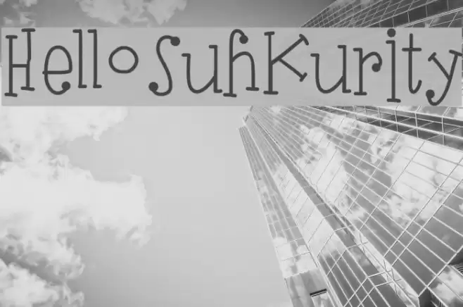 HelloSuhKurity Font examples