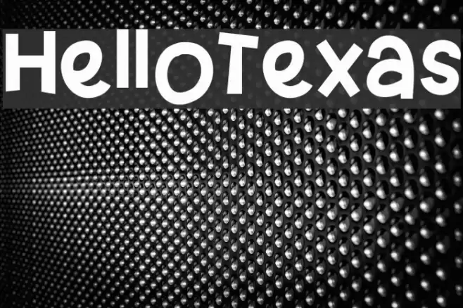 HelloTexas Font examples