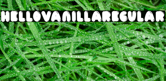 HelloVanillaRegular Font examples