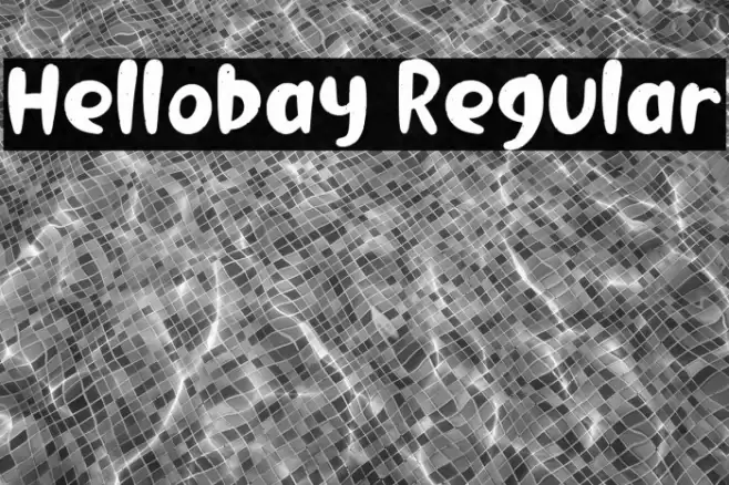 Hellobay Regular Font examples