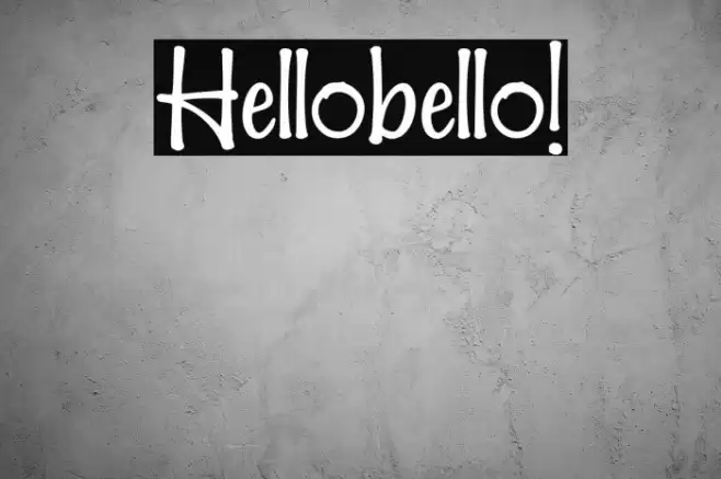 Hellobello! Font examples