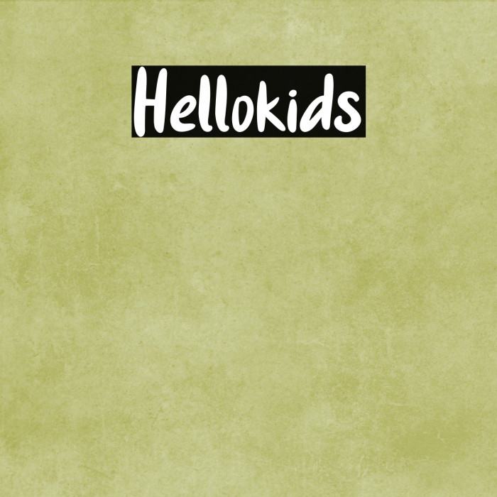 Hellokids Font examples