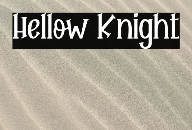 Hellow Knight Example 1