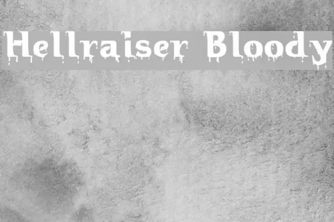 Hellraiser Bloody Font examples