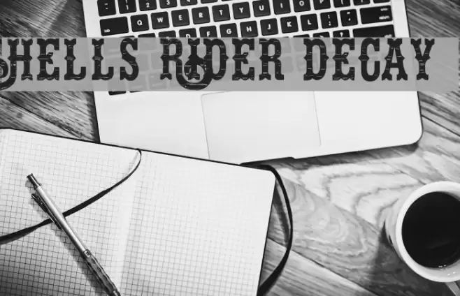 Hells Rider Decay Font examples