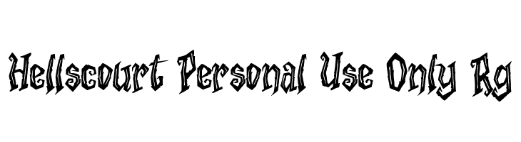 Hellscourt Personal Use Only Rg  baixar fontes gratis
