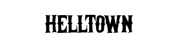 Helltown Font