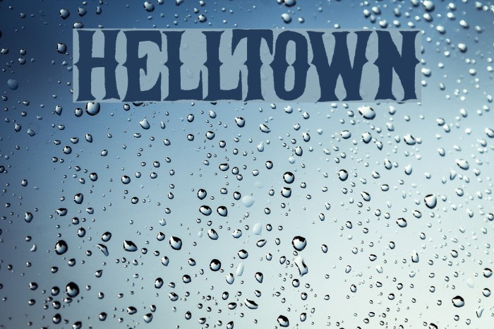 Helltown Font examples