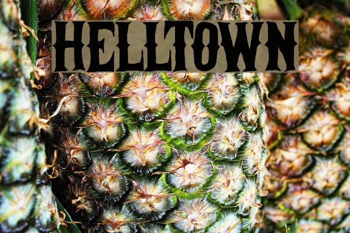 Helltown Font examples