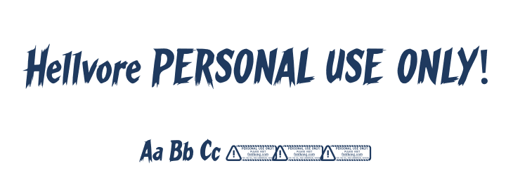 Hellvore PERSONAL USE ONLY! Font Preview