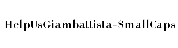HelpUsGiambattista-SmallCaps Font