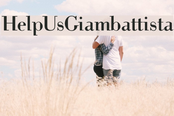 HelpUsGiambattista Font examples