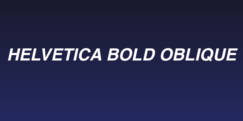 Helvetica Bold Oblique Social Header