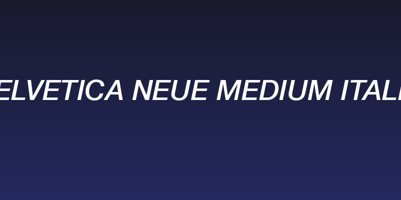 Helvetica Neue Medium Italic Social Header