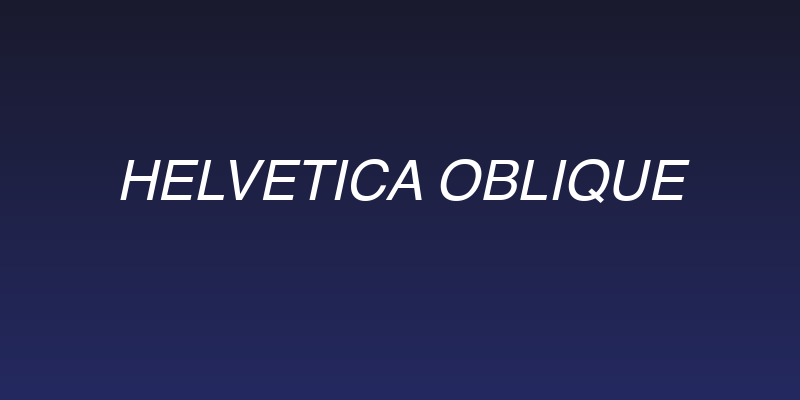 Helvetica Oblique Social Header