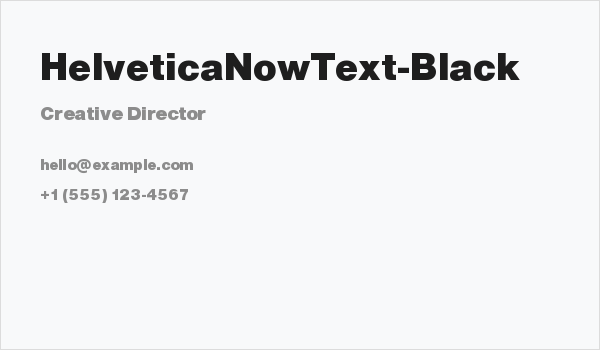 HelveticaNowText-Black Business Card