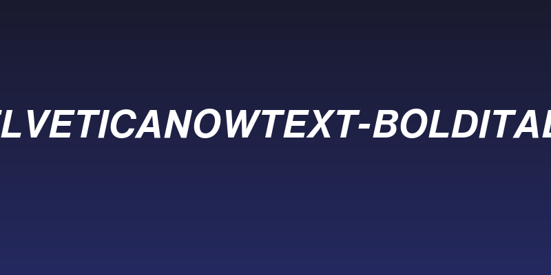 HelveticaNowText-BoldItalic Social Header
