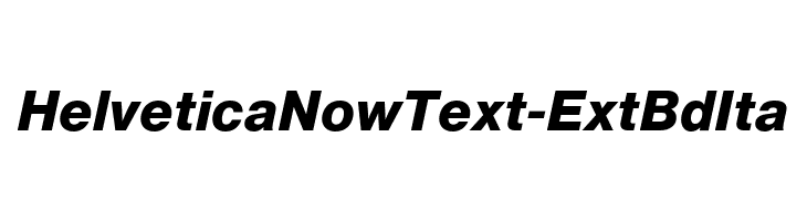HelveticaNowText-ExtBdIta Caratteri