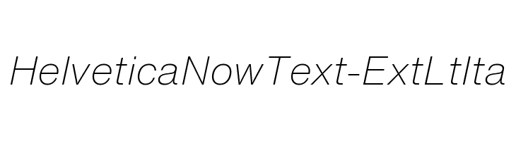 HelveticaNowText-ExtLtIta Font