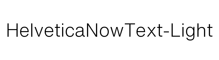 HelveticaNowText-Light 字体