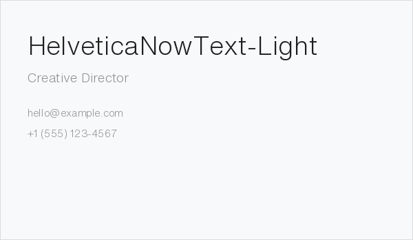 HelveticaNowText-Light Business Card