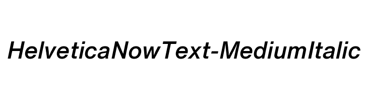 HelveticaNowText-MediumItalic Fonte