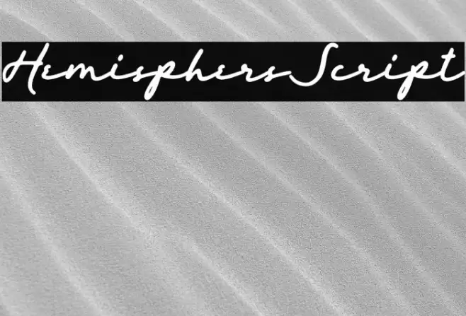 HemisphersScript Font examples
