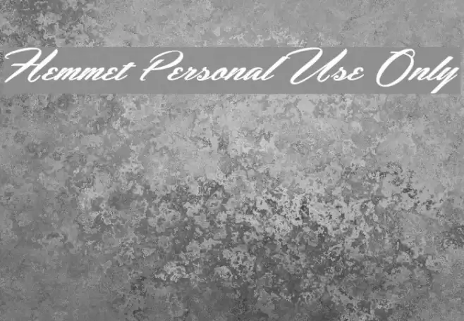 Hemmet Personal Use Only Font examples